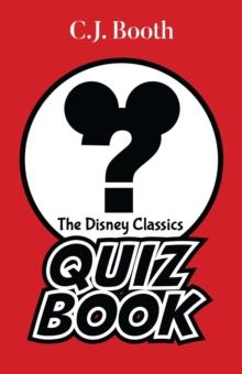 Disney Classics Quiz Book