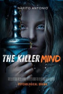 Killer Mind : Psychological drama