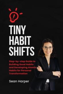 Tiny Habit Shifts