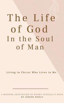 Life of God in the Soul of Man