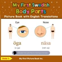 My First Swedish Body Parts Picture Book with English Translations : Teach & Learn Basic Swedish words for Children, #6