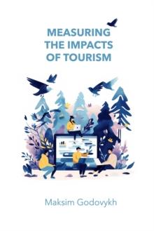 Measuring the Impacts of Tourism