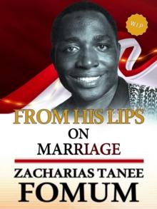 From His Lips on Marriage : From His Lips, #17