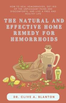 Natural and Effective Home Remedy For Hemorrhoids