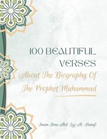 100 Beautiful Verses About The Biography Of The Prophet Muhammad