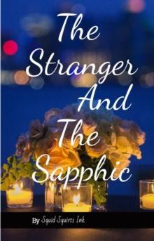 Stranger and The Sapphic