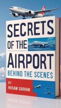 Secrets of the airport