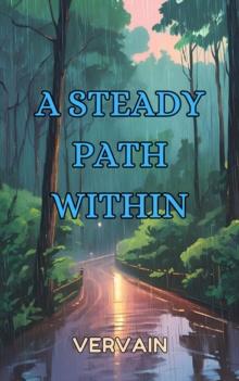 Steady Path Within