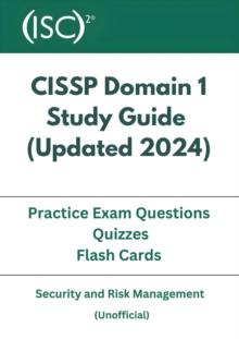 CISSP Domain 1 Study Guide ( Updated 2024 ) With Practice Exam Questions, Quizzes, Flash Cards : CISSP Study Guide - Updated 2024, #1