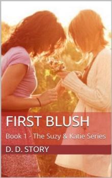 First Blush : Suzy & Katie, #1