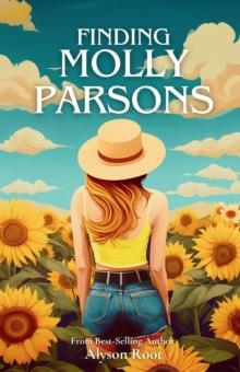 Finding Molly Parsons : The Lost & Found Series, #1