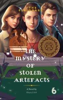 Mystery of Stolen Artefacts : "The Espionage", #6