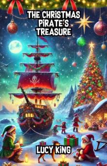 Christmas Pirate's Treasure : Christmas Series