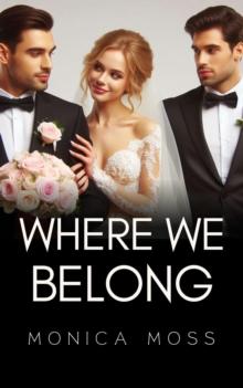 Where We Belong : The Chance Encounters Series, #101