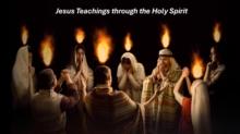 Jesus Teachings through the Holy Spirit