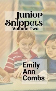 Junior Snippets Volume Two : Junior Snippets, #2