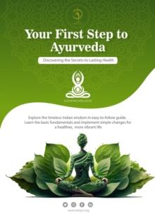 Your First Step to Ayurveda