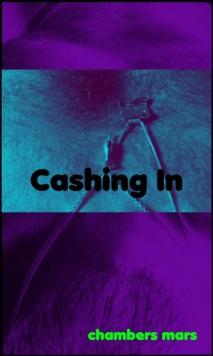 Cashing In : Betrayal, #1