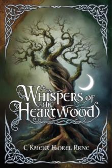 Whispers of the Heartwood