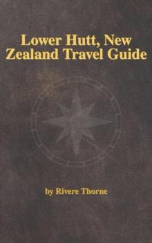 Lower Hutt, New Zealand Travel Guide