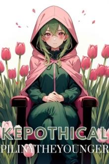 Kepothical : The Olden Chronicles, #2