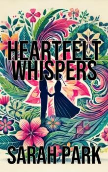 Heartfelt Whispers