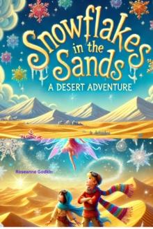 Snowflakes in the Sands: A Desert Adventure?