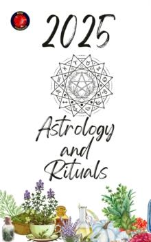 Astrology and Rituals 2025