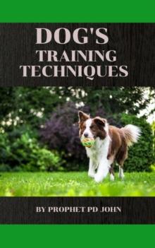 Dog's Training Techniques