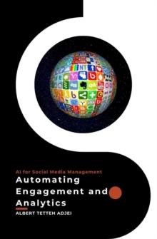 AI for Social Media Management Automating Engagement and Analytics