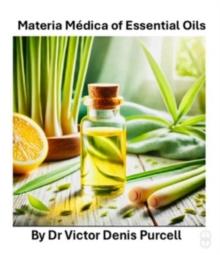 Materia Medica of Essential Oils