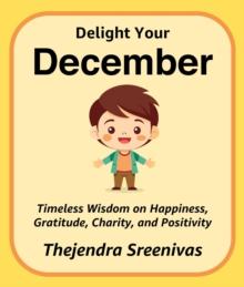 Delight Your December : The Twelve-Month Transformation Series, #12