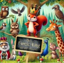 Forest King : The Magic Little Chest of Tales