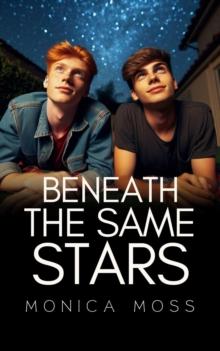 Beneath The Same Stars : The Chance Encounters Series, #100