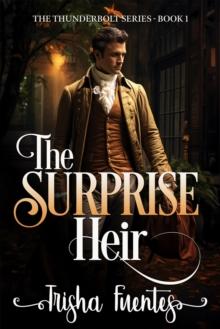 Surprise Heir : The Thunderbolt Series, #1