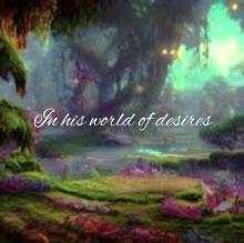 In His World of Desires : In His World of Desires (Part 1), #1