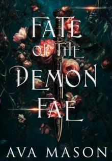 Fate of the Demon Fae : Monsters and Demons, #2