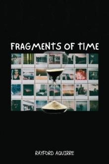 Fragments of Time