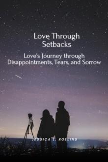 Love Through Setbacks