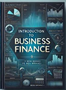 Introduction to Business Finance : series 1, #1