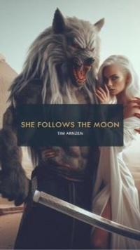 She Follows the Moon