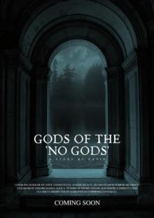 Gods of the 'No Gods"