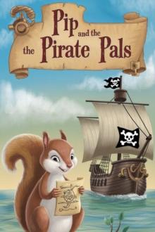 Pip and the Pirate Pals