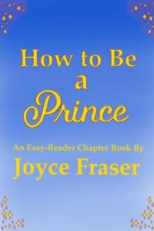 How to Be a Prince