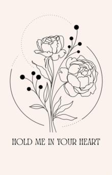 Hold Me in Your Heart