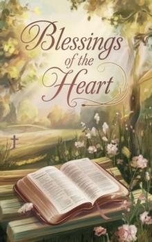 Blessings of the Heart" : Christian romance fiction, #8