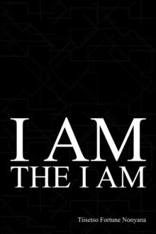 I Am The I Am