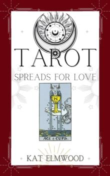 Tarot Spreads For Love