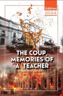 Coup: Memories of a Teacher