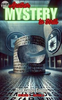 Kryptos Enigma : GKP Mysteries, #2